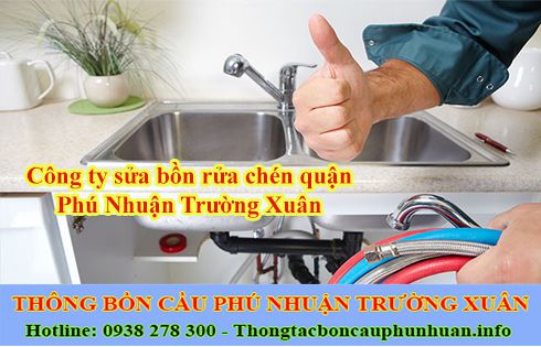 Sửa bồn rửa chén quận Phú Nhuận hiệu quả nhanh chóng